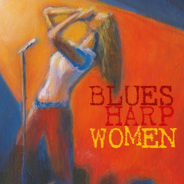 VA - 2015 - Blues Harp Women - CD1