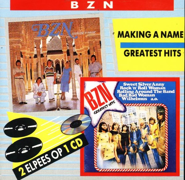 BZN 1977 Making A Name - Greatest Hits