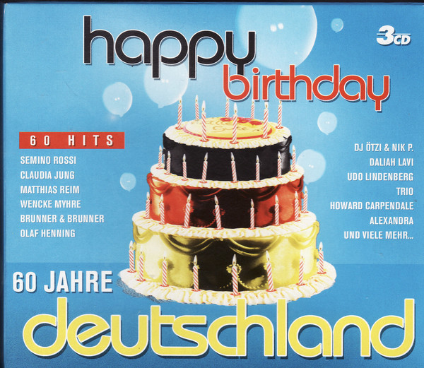 Various Artists - Happy Birthday - 60 Jahre Deutschland  (2009)